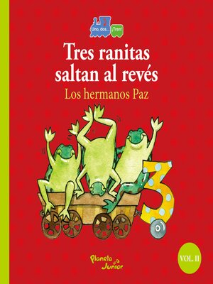 cover image of Tres ranitas que saltan al revés/Cuatro monos van al teatro